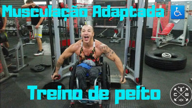 Musculação adaptada para Cadeirante