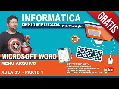 Microsoft Word - Aula 33 - Parte 1 - Menu Arquivo