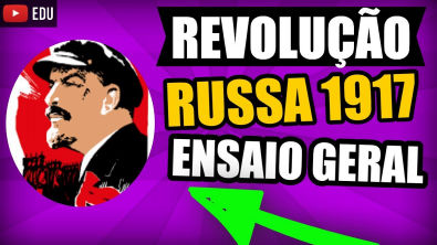 Revolução Russa Ensaio Geral