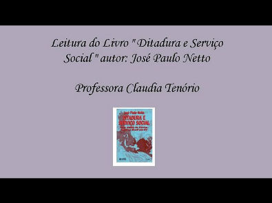 8ª semana de leitura do livro " Ditadura e Serviço Social " - Parte 1