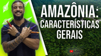 Amazônia: Características Gerais - Geobrasil {Prof Rodrigo Rodrigues}