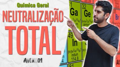 Neutralização Total - [Química - Professor Jamal]