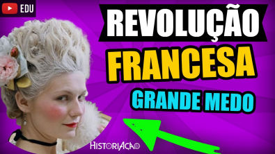 Revolução Francesa Grande Medo