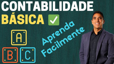 Contabilidade Básica: Débito e Crédito | APRENDA DE UMA VEZ!