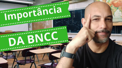 BNCC e a sua Importância