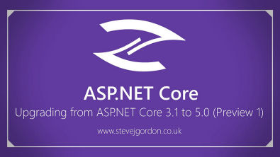 Upgrading from ASP NET Core 3 1 to ASP NET Core 5 (Preview 1)