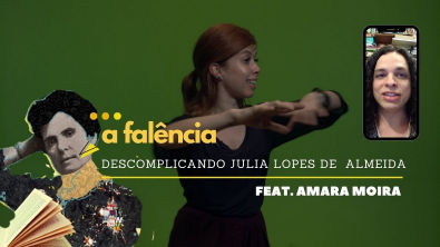 A FALÊNCIA, de Júlia Lopes de Almeida (descomplicando com Amara Moira)