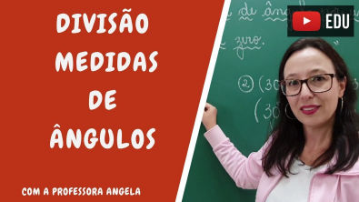 O que é ângulo e a sua classificação. - Professora Angela 