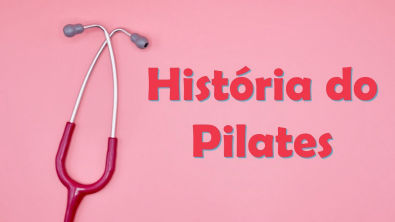 História do Pilates | Pilates