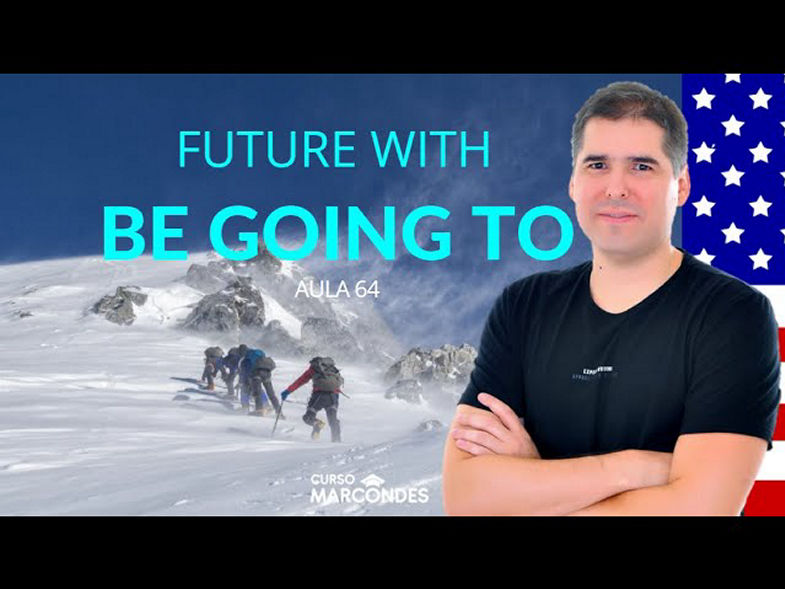 Future with BE GOING TO (Futuro em inglês) | Curso de Inglês Básico - Aula 64