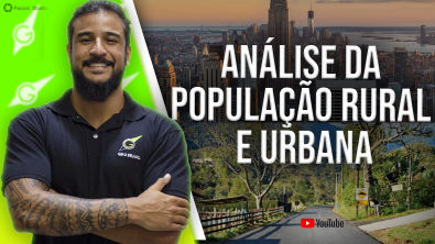 ANÁLISE DA POPULAÇÃO RURAL E URBANA - Geobrasil {Prof Rodrigo Rodrigues}