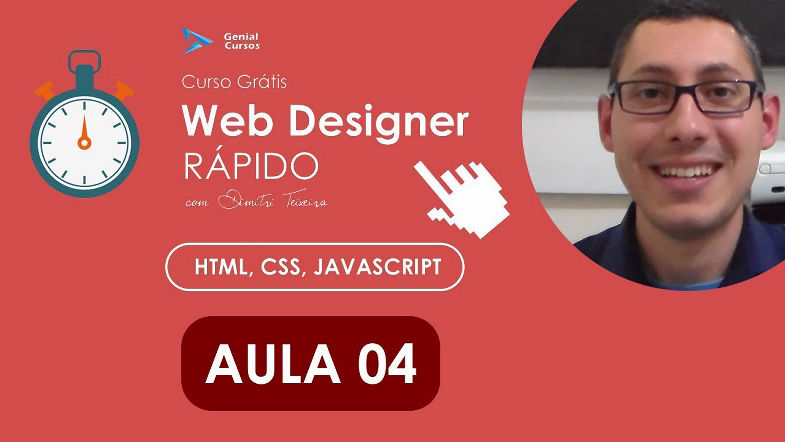 Curso Web Designer Rápido: HTML, CSS, Javascript | Aula 04