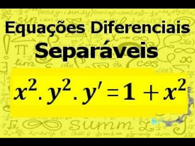 Equações Diferenciais Separáveis EXERCÍCIO 13