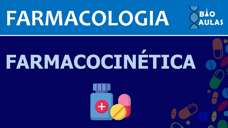 Farmacocinética - Absorção, Distribuição, Biotransformação e Eliminação (Farmacologia) - Bio Aulas