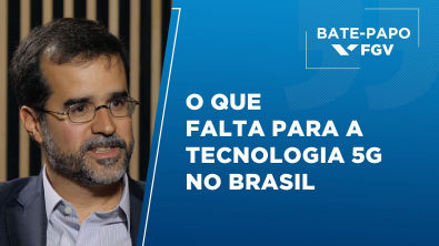 Bate-Papo FGV l O que falta para a tecnologia 5G no Brasil, com Caio Mario Pereira