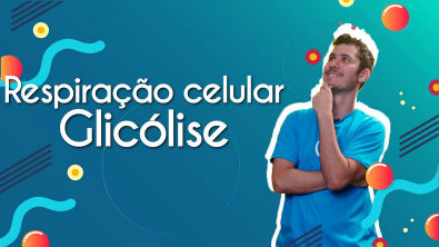 Respiração celular: glicólise - Brasil Escola