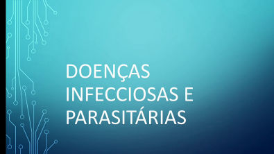 Doenças infecciosas e parasitárias