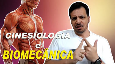 Cinesiologia e Biomecânica na musculação: Importância e dicas # VEJA ATÉ O FINAL!