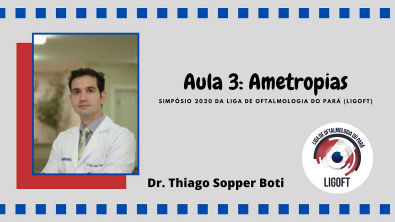 Ametropias - Dr Thiago Boti