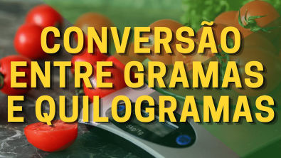 Cálculo de Conversão entre Gramas (g) e Quilogramas (Kg) - FÁCIL E ...