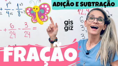 FRAÇÃO  ADIÇÃO e SUBTRAÇÃO de FRAÇÕES Método convencional e o