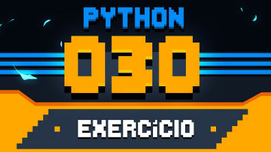 Exercício Python #030 - Par ou Ímpar?