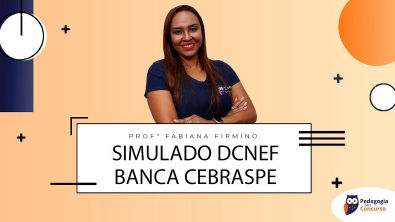 Diretrizes curriculares nacionais para o ensino fundamental de 9 anos - Banca Cebraspe