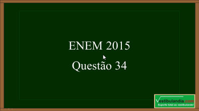 ENEM 2015 - Matemática - Questão 34