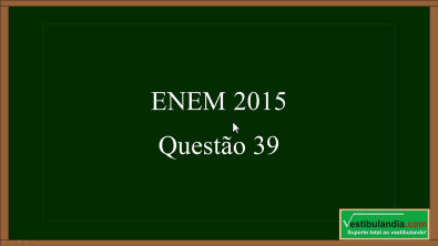 ENEM 2015 - Matemática - Questão 39