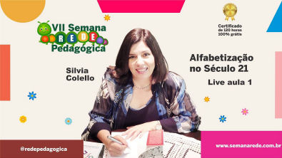 Alfabetização no Século 21, com Silvia Colello - Live aula 1