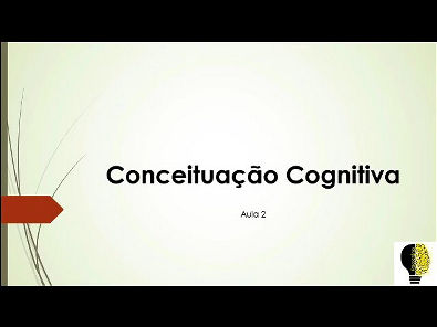 Conceituação Cognitiva - Aula 2