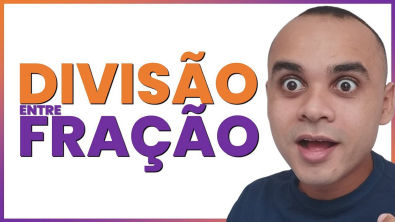 DIVISÃO DE FRAÇÃO - Técnica Para Fazer a Divisão de Frações #shorts
