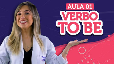 Aprenda o VERBO TO BE! | Aula 01 - English in Brazil