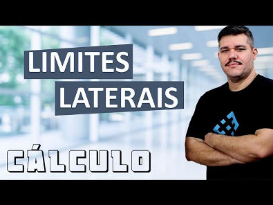 Limites Laterais - Cálculo 1 (#7)